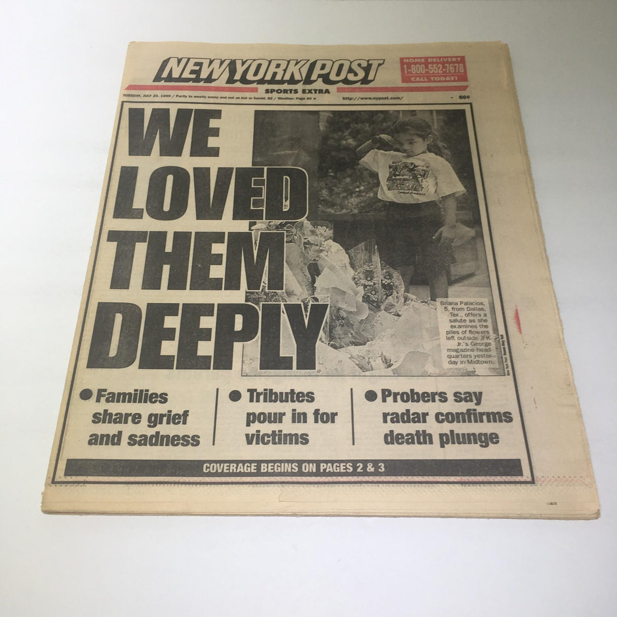 Front page of NY Post dated July 20, 1999, featuring the headline 'WE LOVED THEM DEEPLY', highlighting themes of grief and tributes.