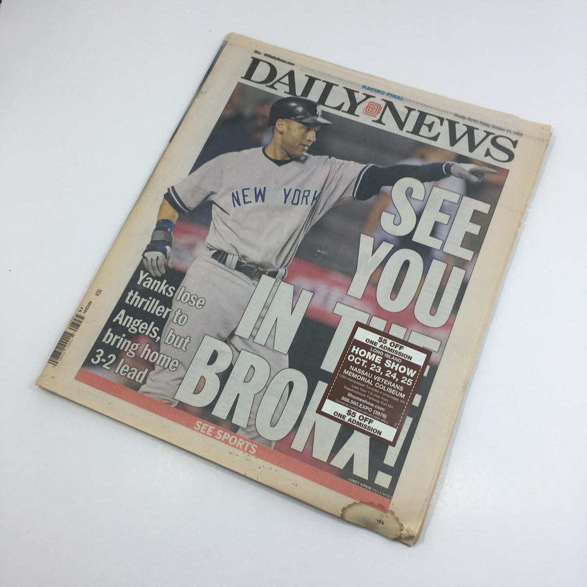 NY Daily News:10/23/09,Yanks Lose Thriller 2 Angels, But Bring Home 3-2 Lead
