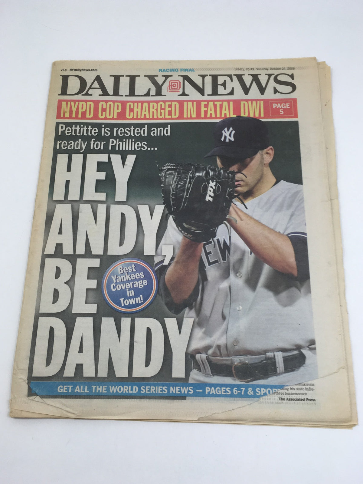Front page of the New York Daily News, dated October 31, 2009, featuring the headline 'Hey Andy, Be Dandy' alongside an image of a baseball player.
