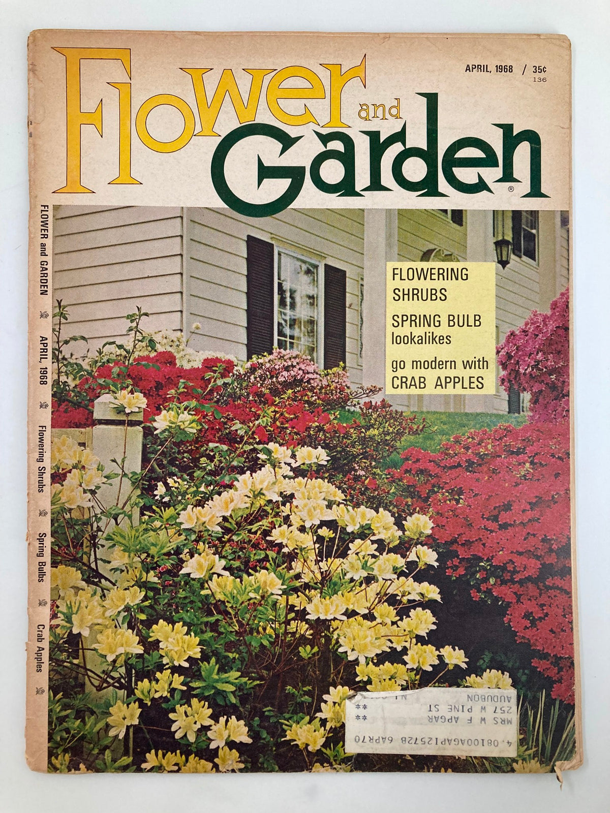 Cover of VTG Flower and Garden Magazine, April 1968, featuring colorful flowers and gardens, highlighting topics like flowering shrubs and spring bulbs.