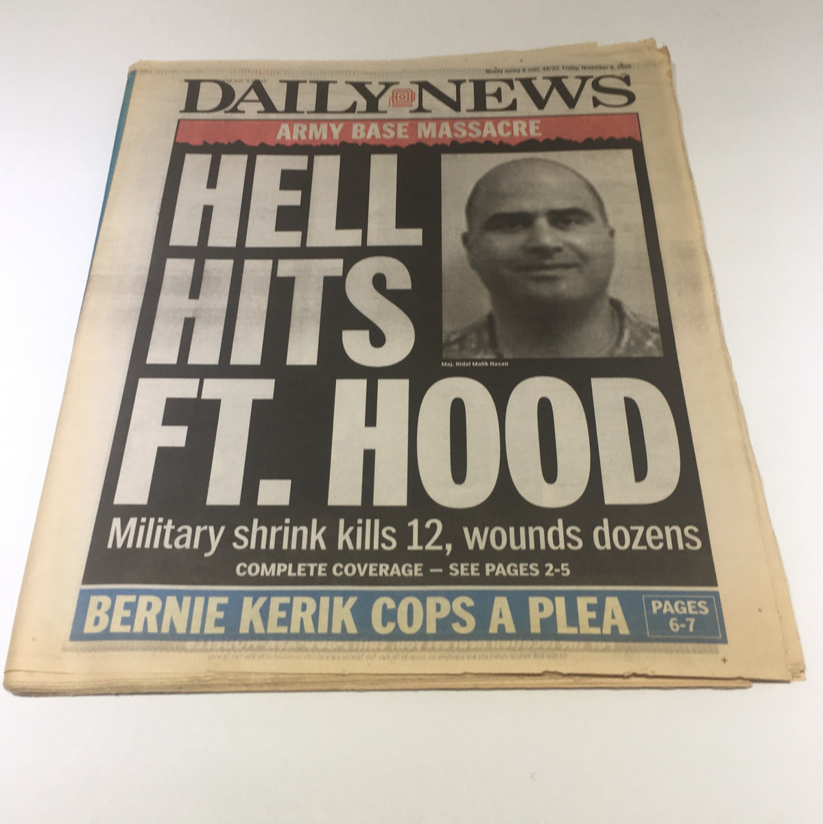 New York Daily News front page, Nov 6 2009, featuring the headline 'Hell Hits Ft. Hood,' covering the Army Base massacre with a prominent image of a suspect. Complete coverage on pages 2-5.