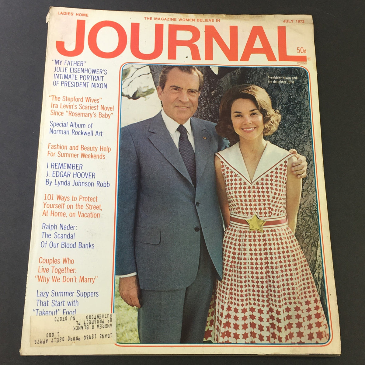 VTG Journal Magazine July 1972 featuring President Richard Nixon and his daughter Julie on the cover, showcasing a moment in American history.