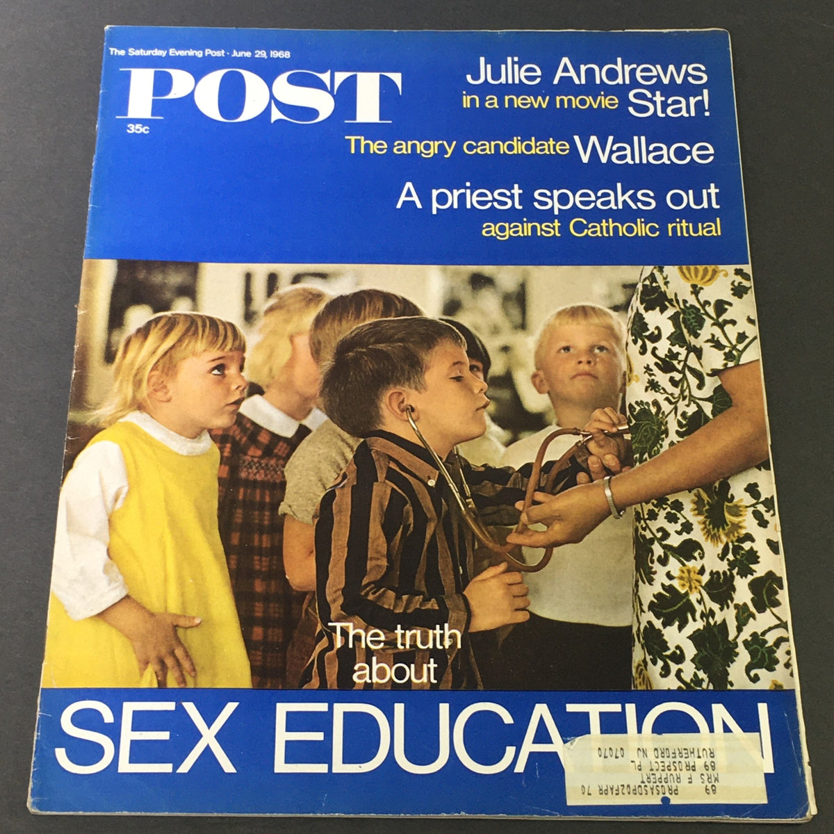 Cover of VTG The Saturday Evening Post June 29, 1968, featuring Julie Andrews and George Wallace, highlighting themes of education and social issues with an engaging photograph of children.