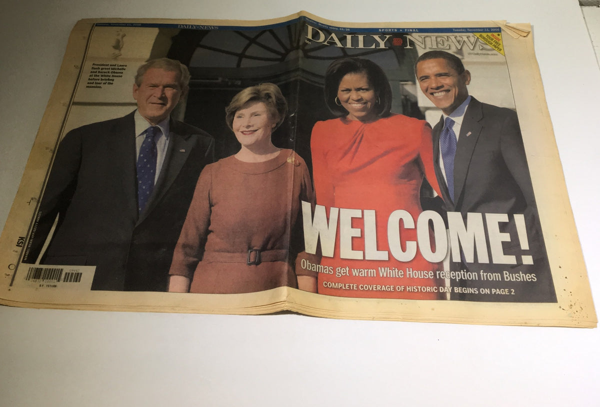 New York Daily News front page featuring George W. Bush, Laura Bush, Michelle Obama, and Barack Obama with the headline 'WELCOME! Obamas get warm White House reception from Bushes', dated November 11, 2008.