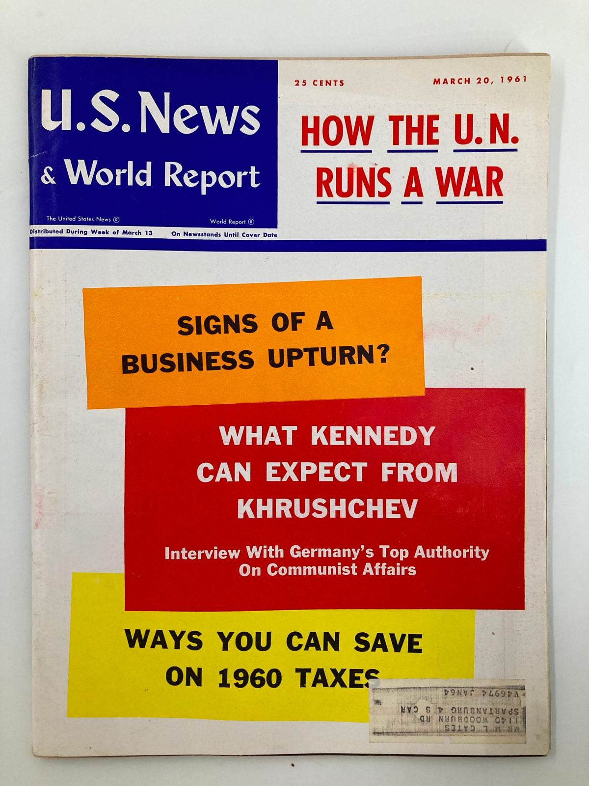 Cover of US News & World Report Magazine from March 20, 1961, featuring the title 'How The U.N. Runs A War'. The cover includes colorful text boxes discussing topics like business upturns, Kennedy's expectations from Khrushchev, and tax savings for 1960.