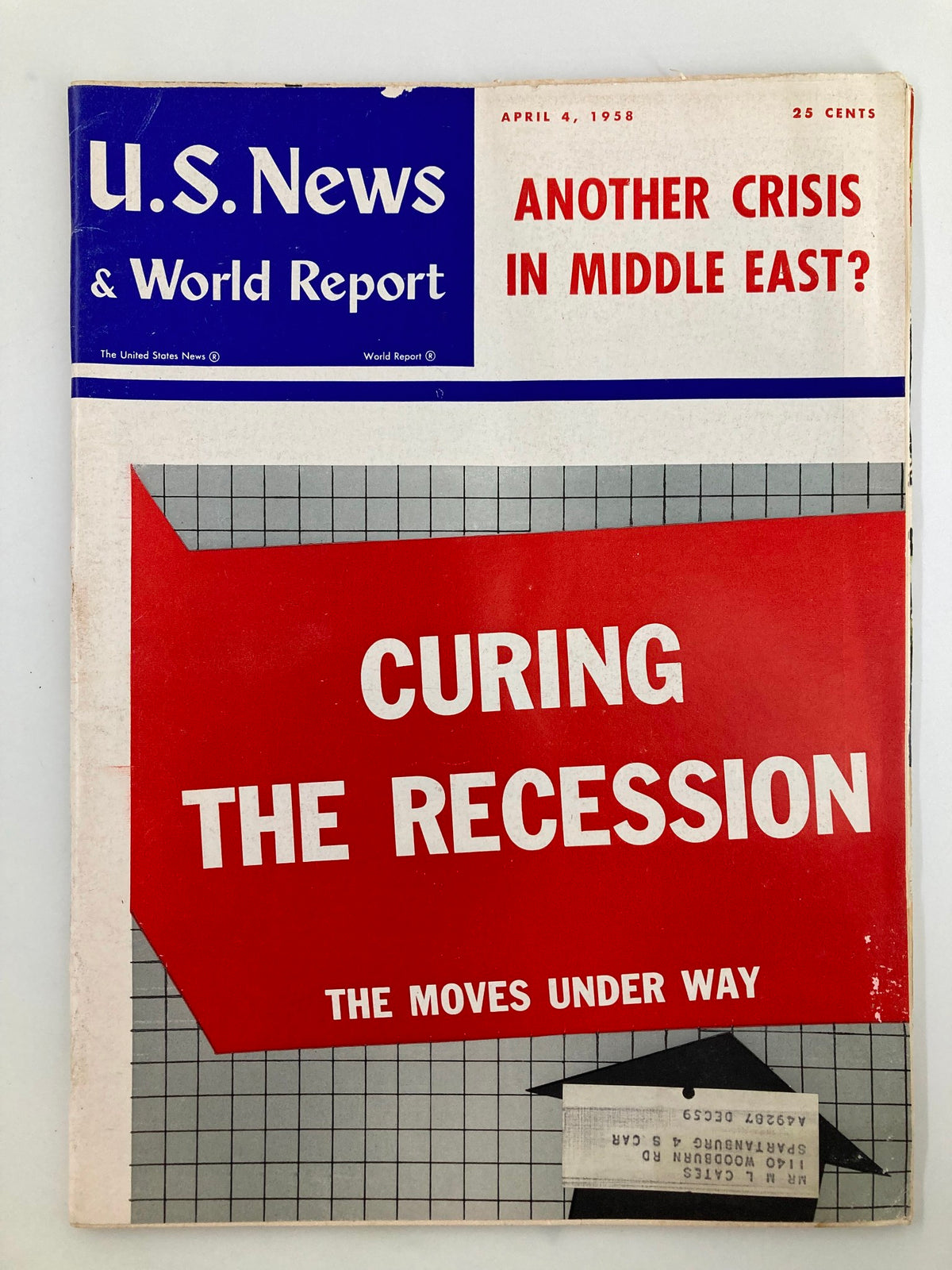 Cover of US News & World Report Magazine April 4 1958, featuring the headline 'Another Crisis in Middle East?' with a prominent red section titled 'Curing the Recession' and a graphical grid background.