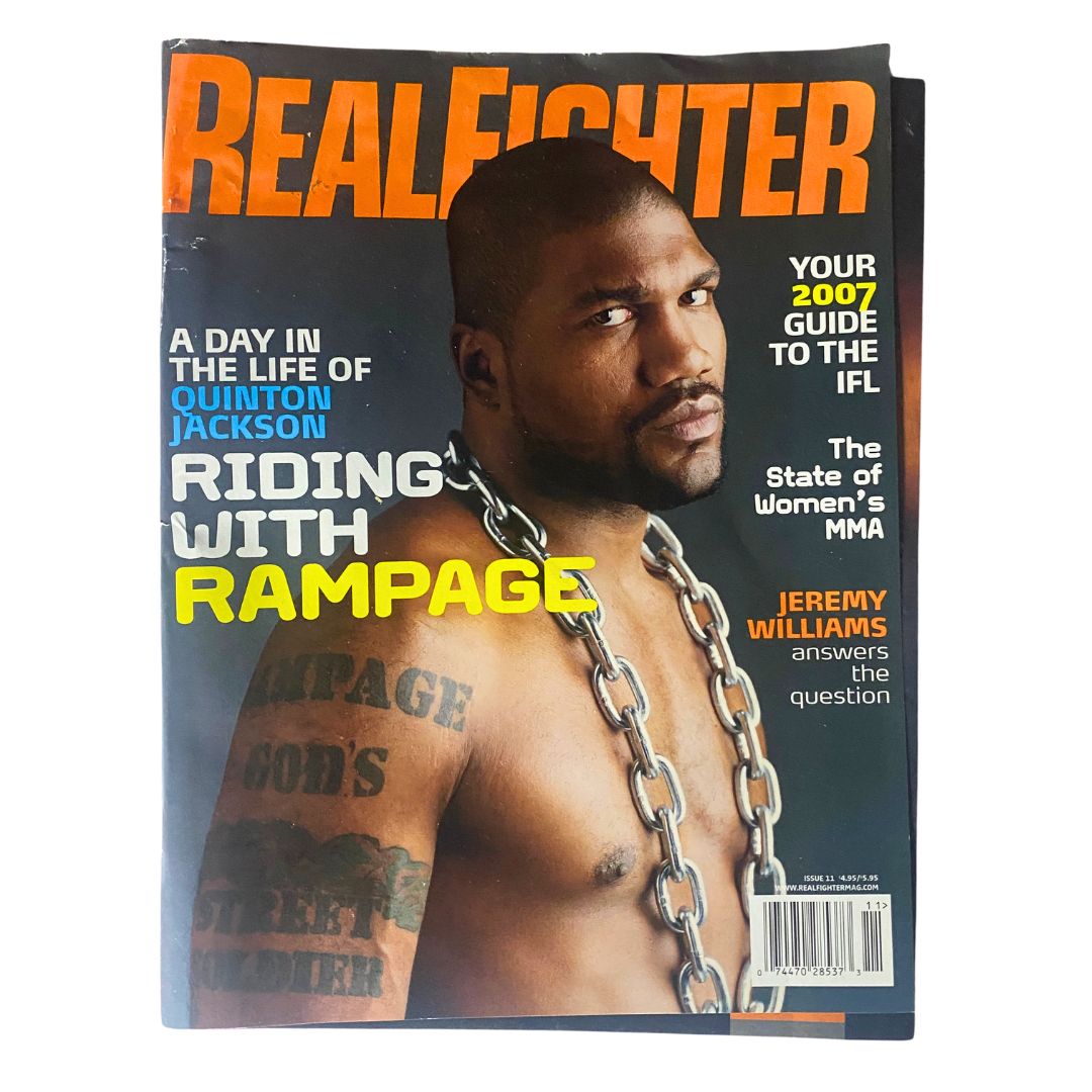 Real Fighter Magazine 2007 Issue 11 featuring Quinton Jackson on the cover, highlighting his presence in MMA with bold graphics and an engaging design.