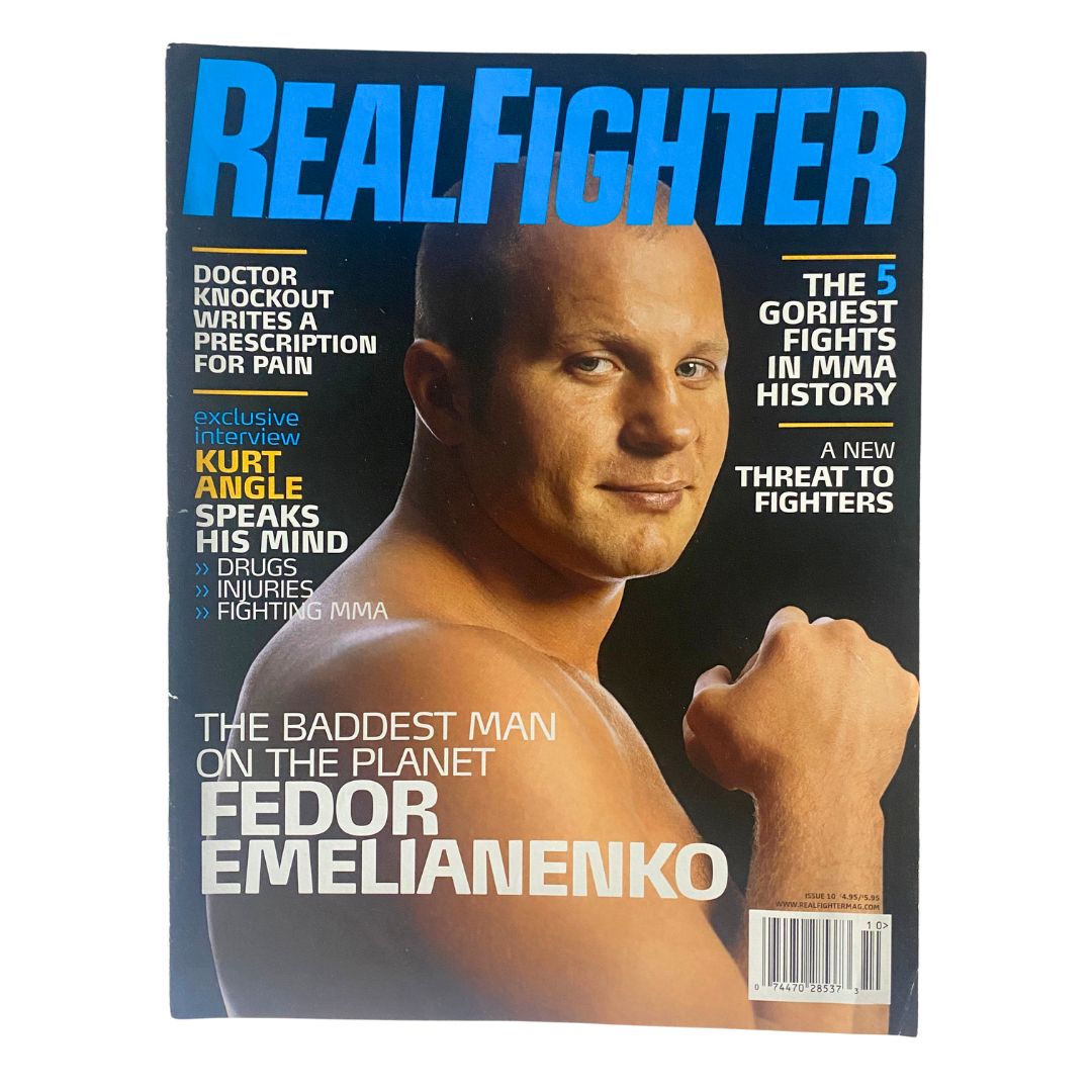 Real Fighter Magazine 2006 Issue 10 featuring Fedor Emelianenko on the cover, showcasing mixed martial arts history, including notable interviews and articles on fight strategies.