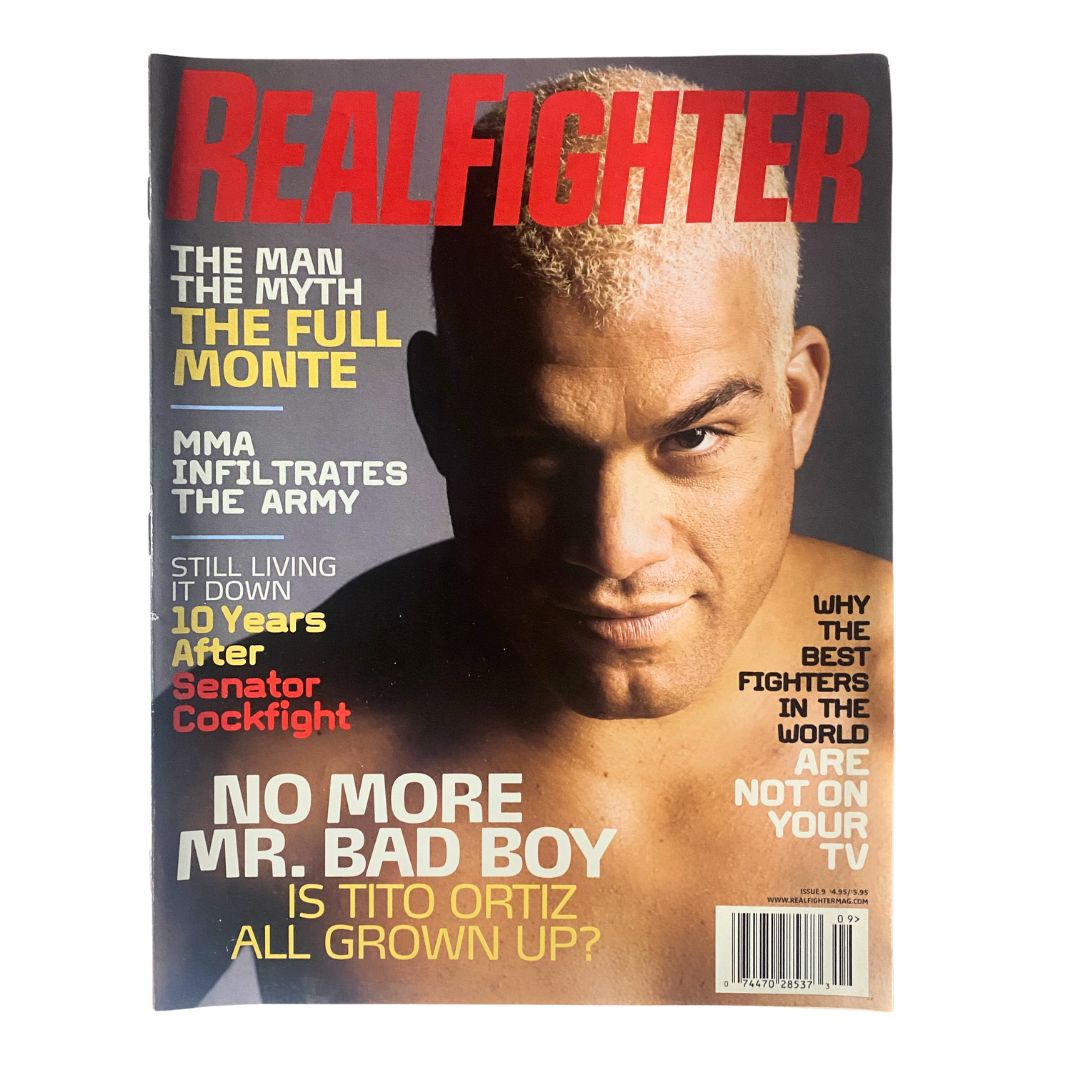 Front cover of Real Fighter Magazine 2006 Issue 9 featuring Tito Ortiz, showcasing the headline 'No More Mr. Bad Boy' alongside an image of Ortiz.