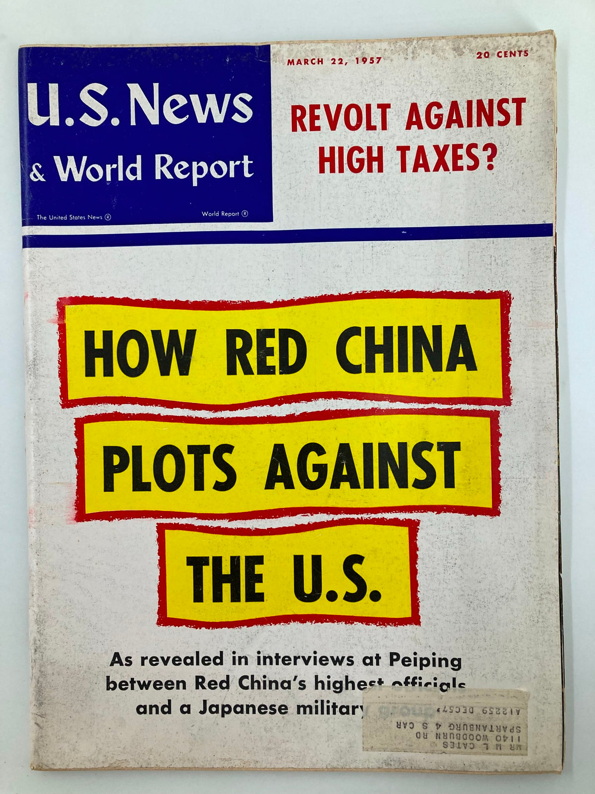 Cover of US News & World Report Magazine from March 22, 1957, featuring the title 'Revolt Against High Taxes?' with highlights on Red China's plots against the U.S.