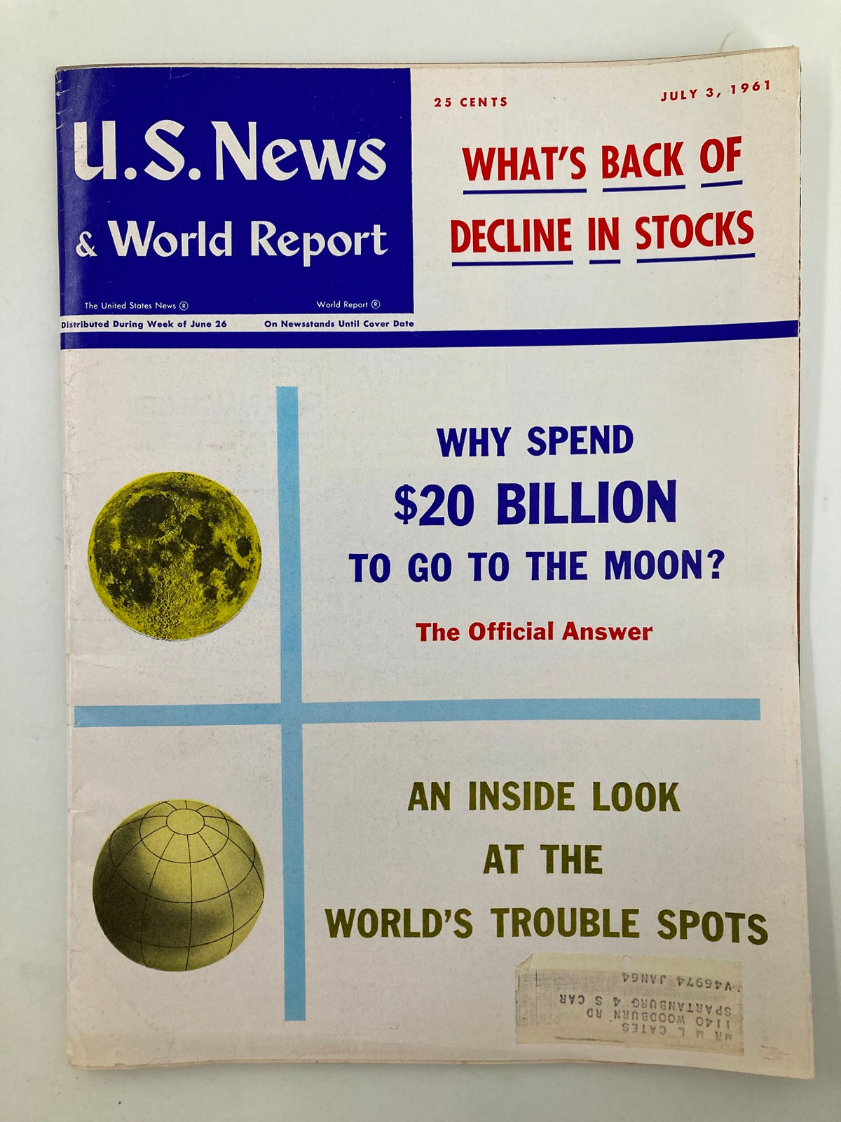 Cover of US News & World Report Magazine July 3 1961 featuring a headline about the decline in stocks and questions regarding spending on the moon. The magazine is vintage and shows minor wear, highlighting its historical significance for collectors and history enthusiasts.