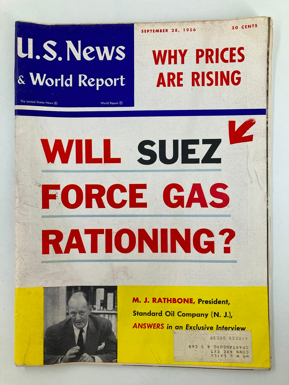 Cover of US News & World Report Magazine from September 28, 1956, featuring the headline 'Will Suez Force Gas Rationing?' with an image of M.J. Rathbone, President of Standard Oil Company.