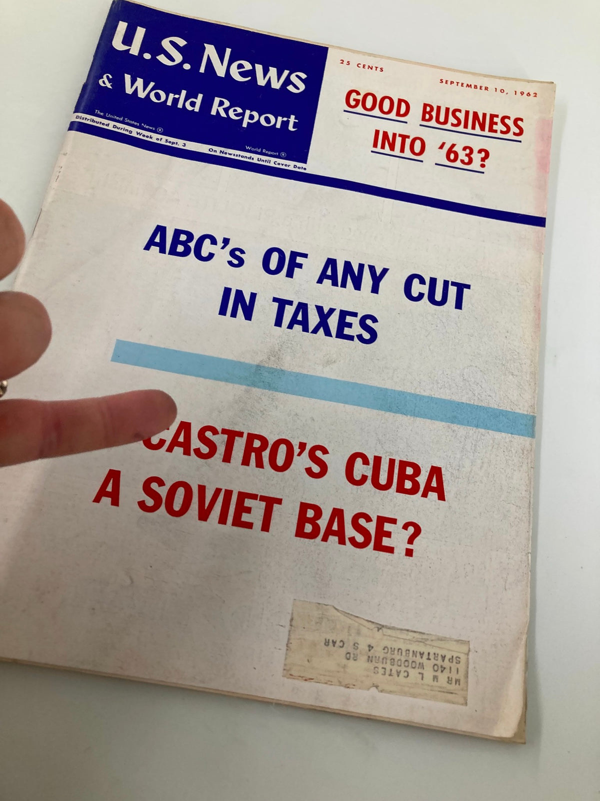 Cover of US News & World Report Magazine from September 10, 1962 featuring the article titled 'ABC's of Any Cut In Taxes' along with the headline 'Castro's Cuba A Soviet Base?' and dated 'September 10, 1962'.