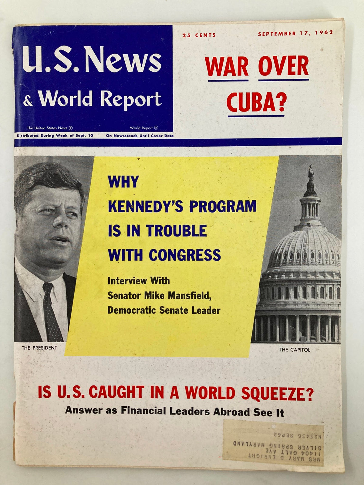 Cover of US News & World Report Magazine from September 17, 1962, featuring President John F. Kennedy and a headline about Cuba, emphasizing the political climate and challenges of the early 1960s.