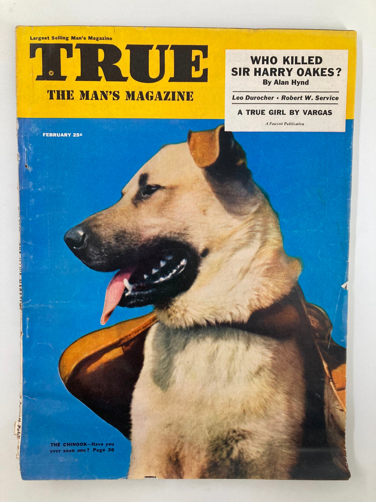 Cover of TRUE The Man's Magazine February 1952 featuring a Chinook dog and the title 'WHO KILLED SIR HARRY OAKES?'.