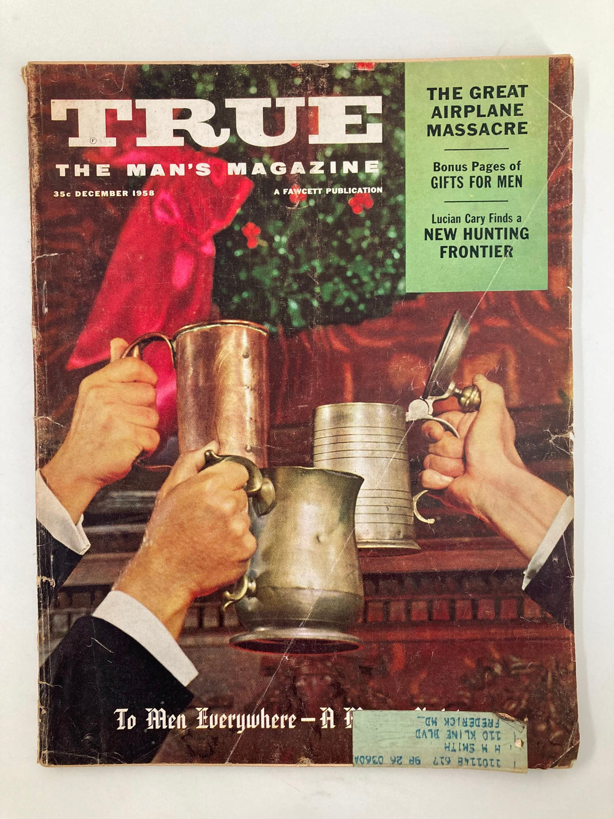 Cover of TRUE The Man's Magazine December 1958 featuring the gripping title 'The Great Airplane Massacre', displaying hands holding mugs, with decorative elements in the background.