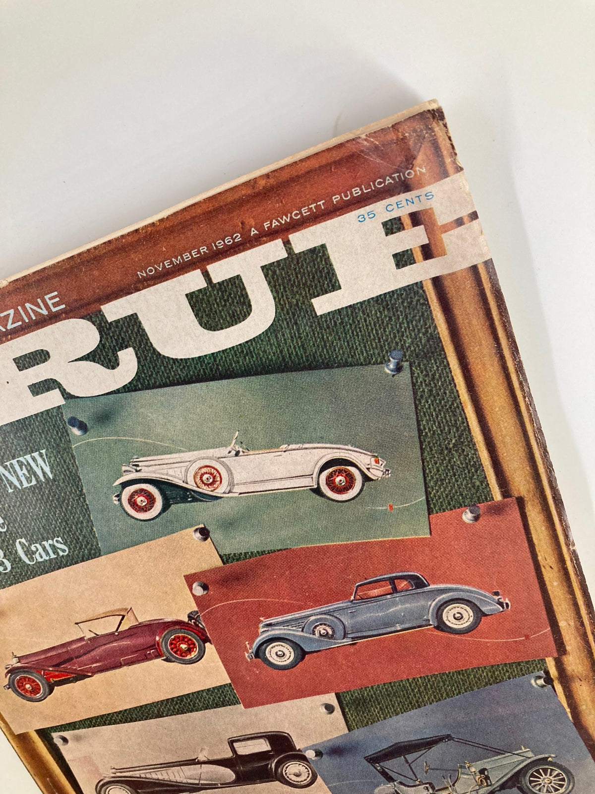 Cover of TRUE The Man's Magazine November 1962 featuring classic cars and historical publication details