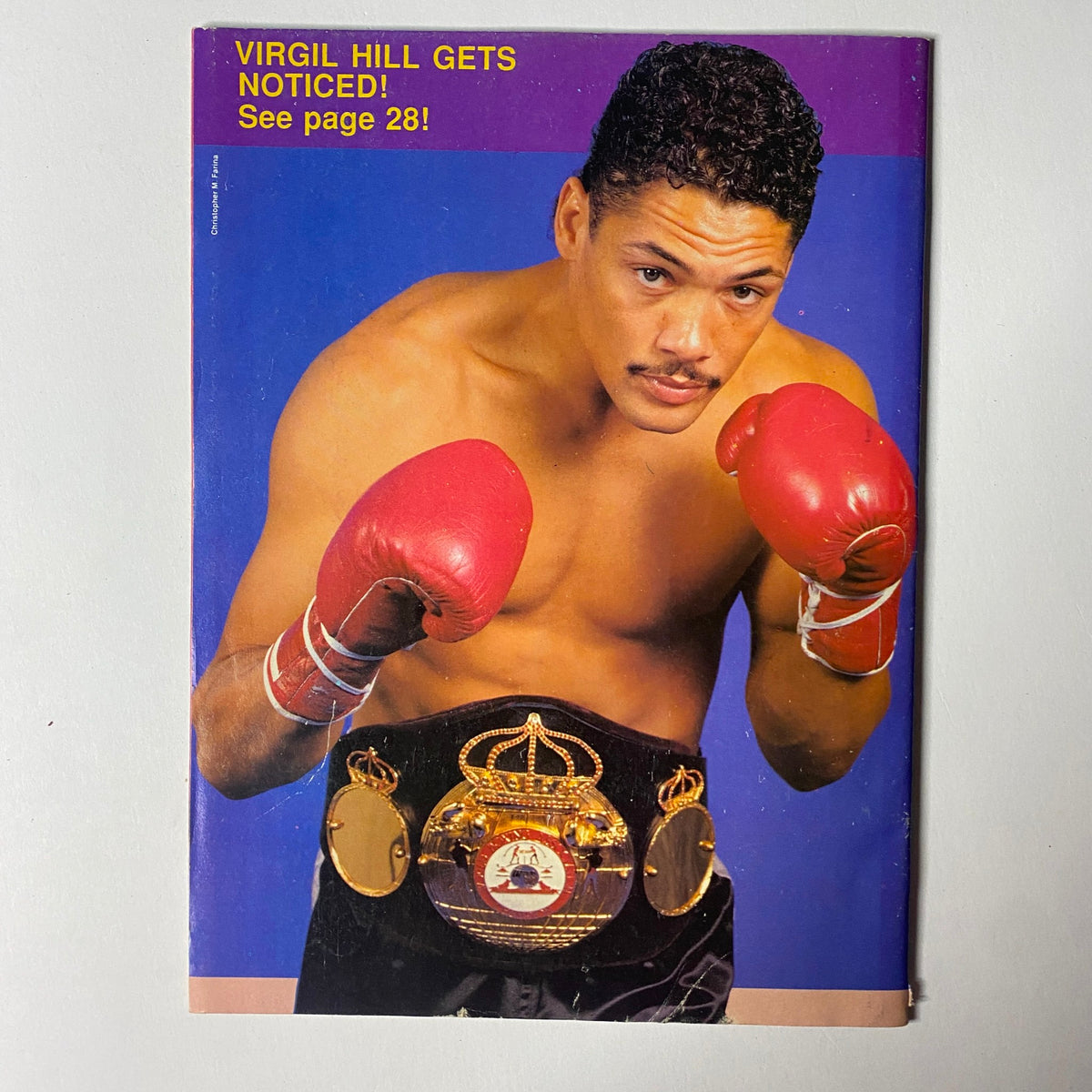 Inside Boxing Magazine No. 4 presenting a portrait of boxer Virgil Hill with championship belts, promoting his spotlight feature in this iconic boxing publication.