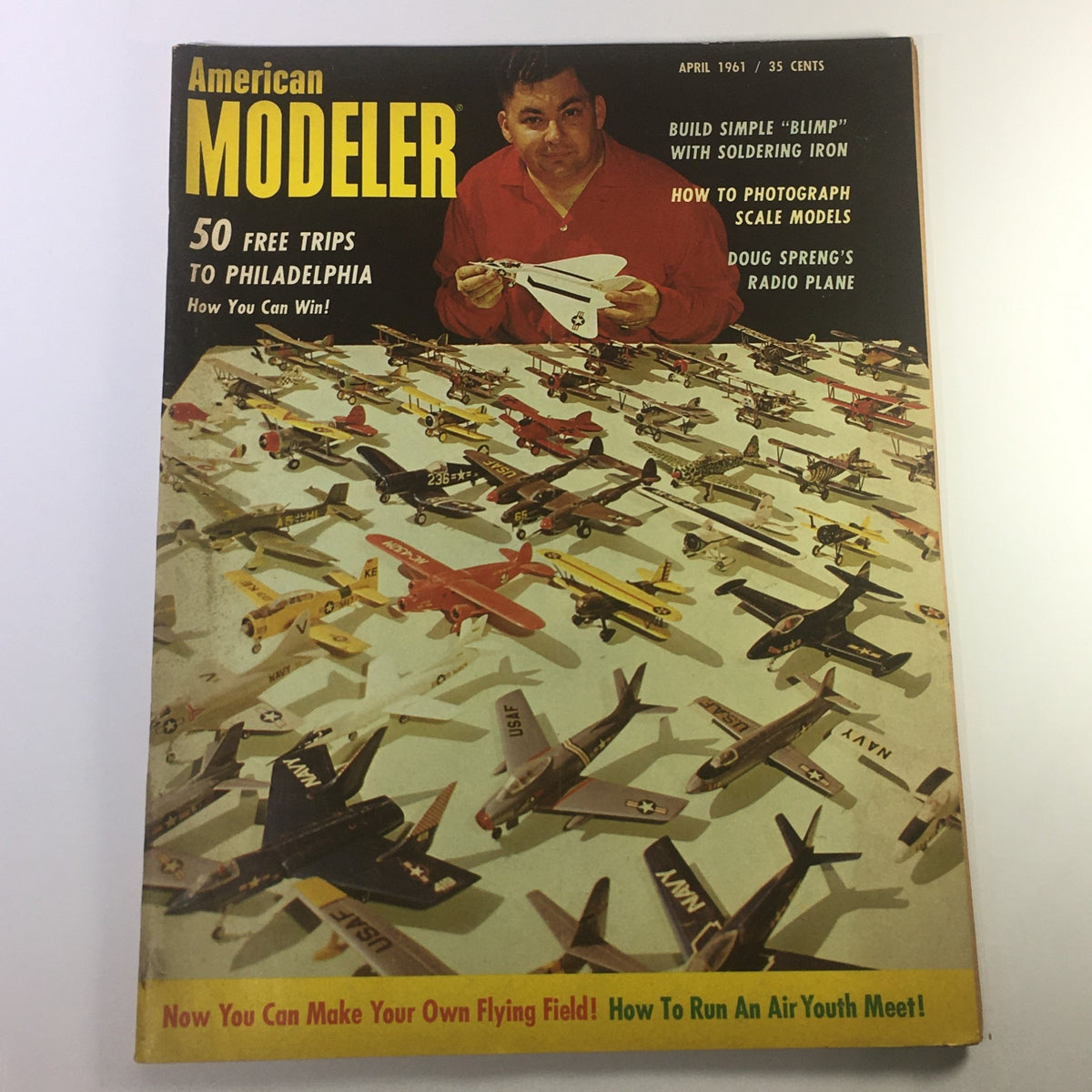 VTG American Modeler April 1961 cover featuring Doug Spreng's Radio Plane, showcasing a variety of model airplanes and building techniques for creating a simple blimp.