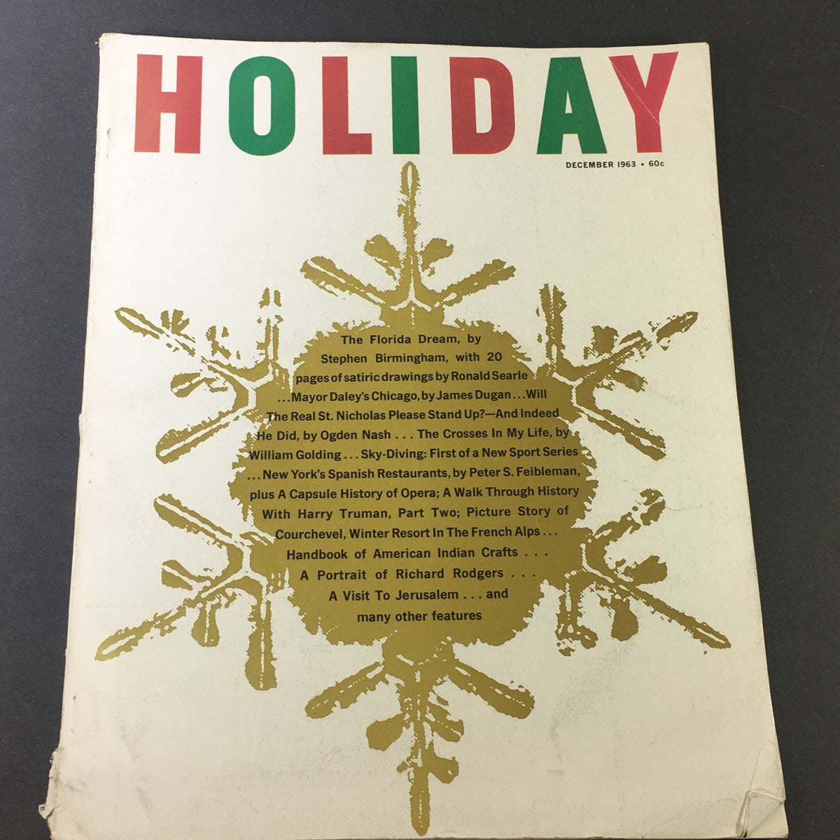 Cover of VTG Holiday Magazine December 1963 featuring 'The Florida Dream' by Stephen Birmingham, adorned with festive snowflake artwork and vibrant colors.