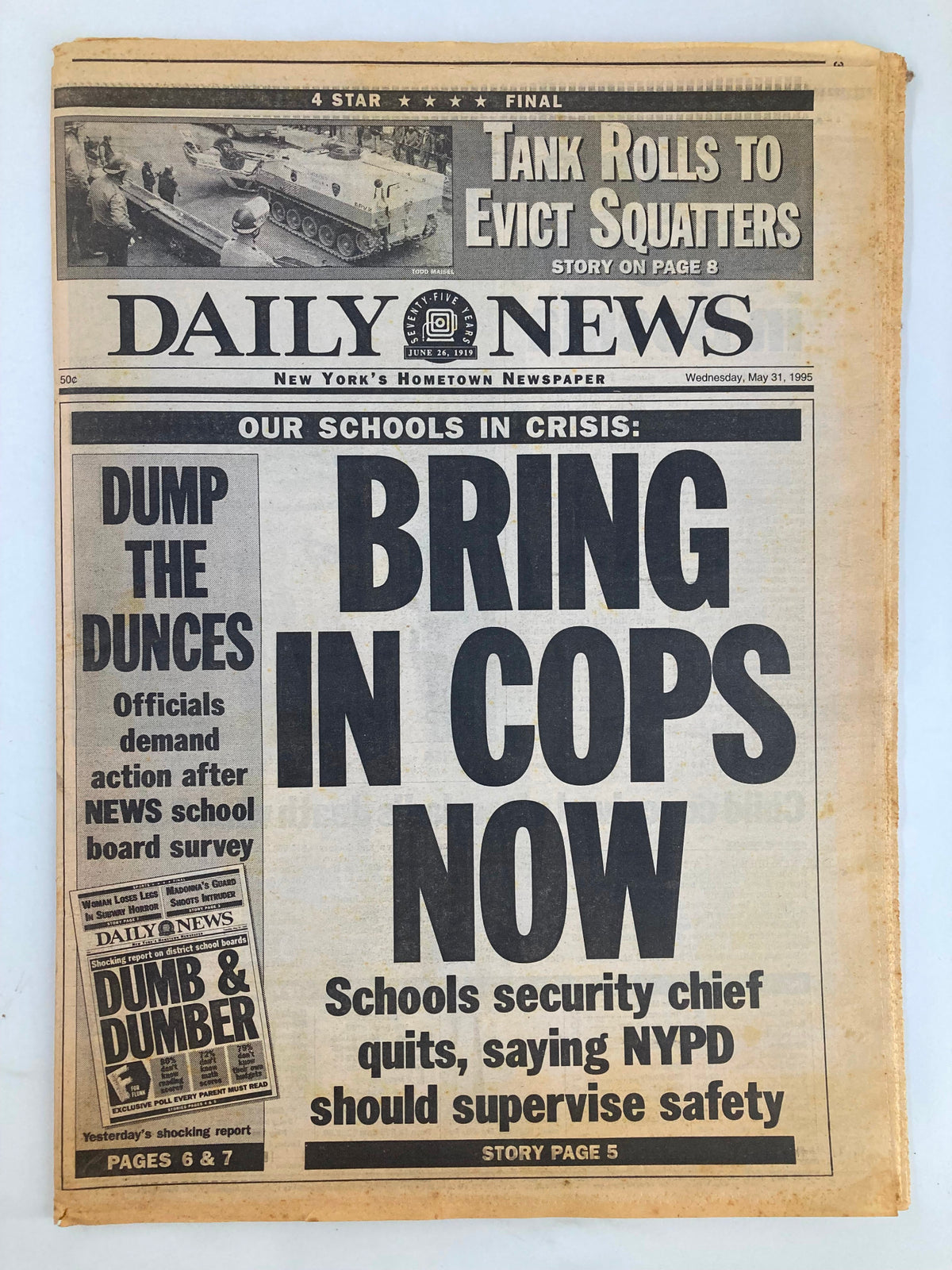 VTG Daily News Newspaper from May 31, 1995 featuring the headline 'Tank Rolls To Evict Squatters' and articles about schools in crisis.