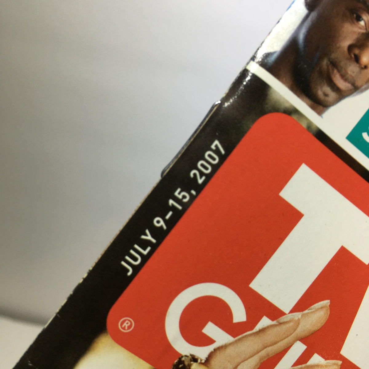 Close-up of the date on the cover of TV Guide July 9-15 2007, featuring the text 'JULY 9-15, 2007'.