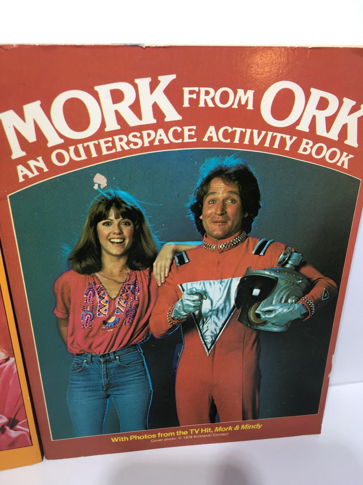 Mork From Ork: An Outerspace Activity Book cover highlighting Mork and Mindy with a space theme, part of the lot of 3 The Mork & Mindy Activity Book and Magazine.