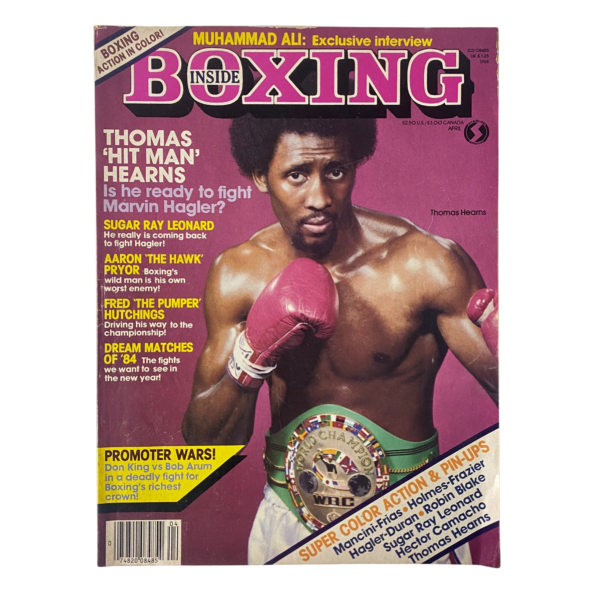 Inside Boxing Magazine - April 1984, No. 3 featuring Thomas 'Hit Man' Hearns on the cover, showcasing boxing highlights and interviews, including a special piece on Muhammad Ali.