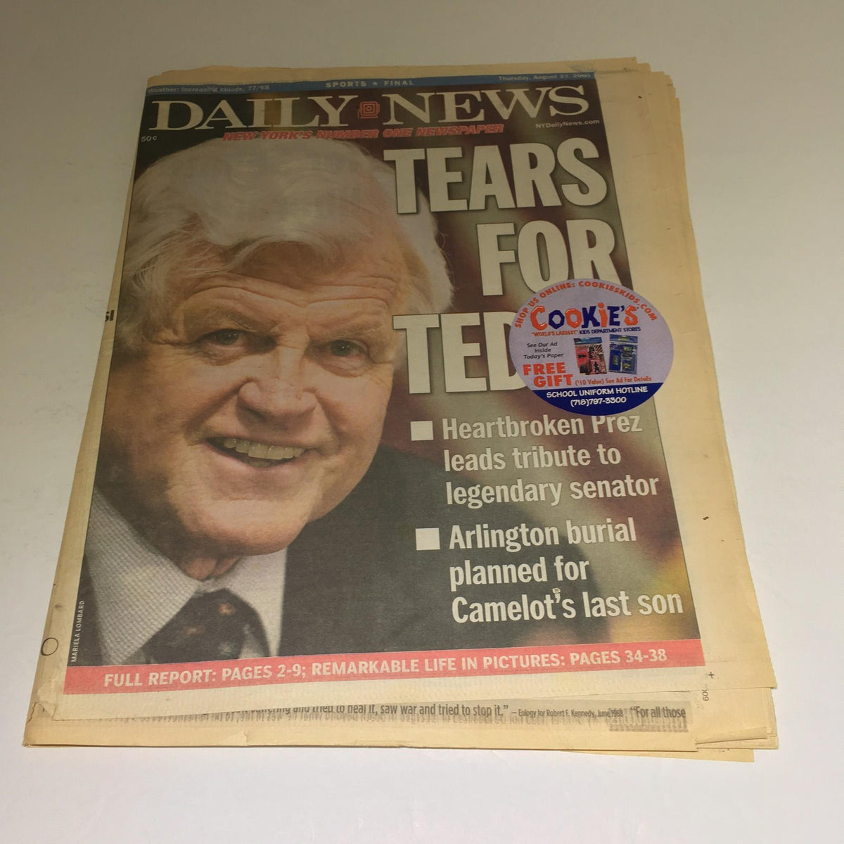 NY Daily News front page from August 2, 2009, featuring the headline 'Tears For Ted' about the tribute to legendary senator Ted Kennedy, highlighted with a smiling portrait of Ted Kennedy and a sticker from Cookies.