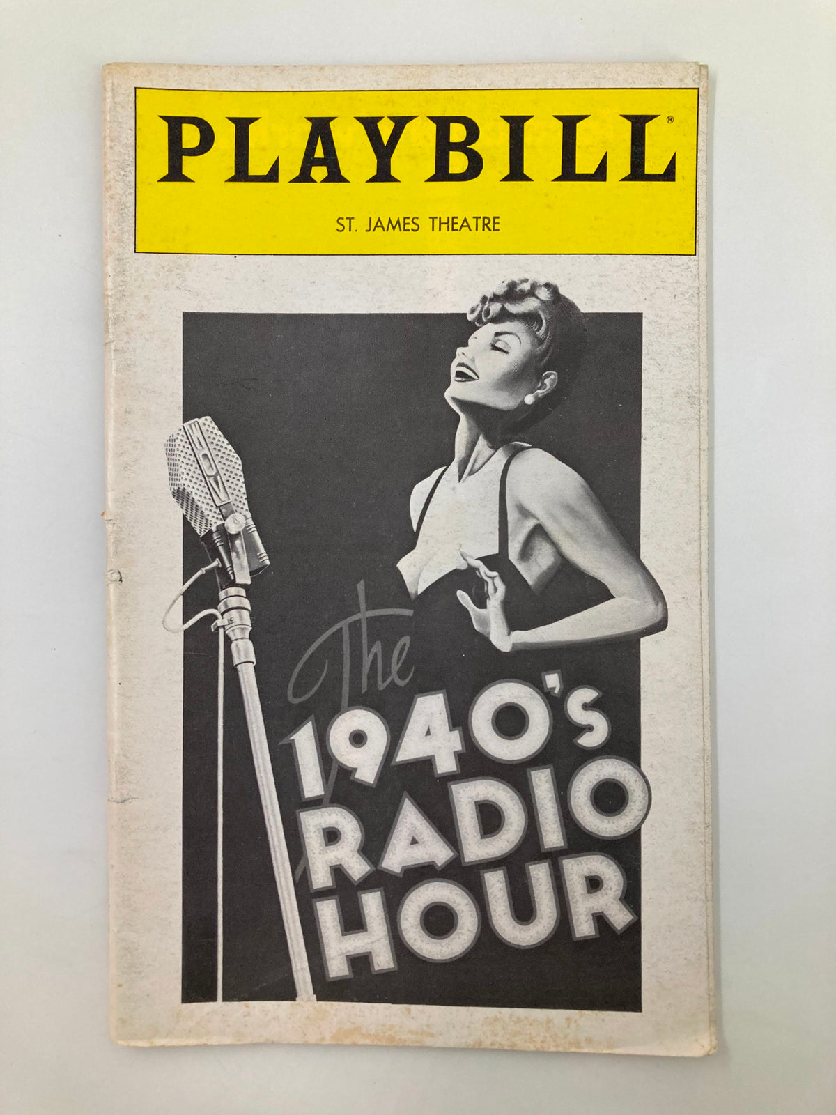 1979 Playbill St. James Theatre The 1940's Radio Hour cover featuring a vintage design and an illustration of a performer.