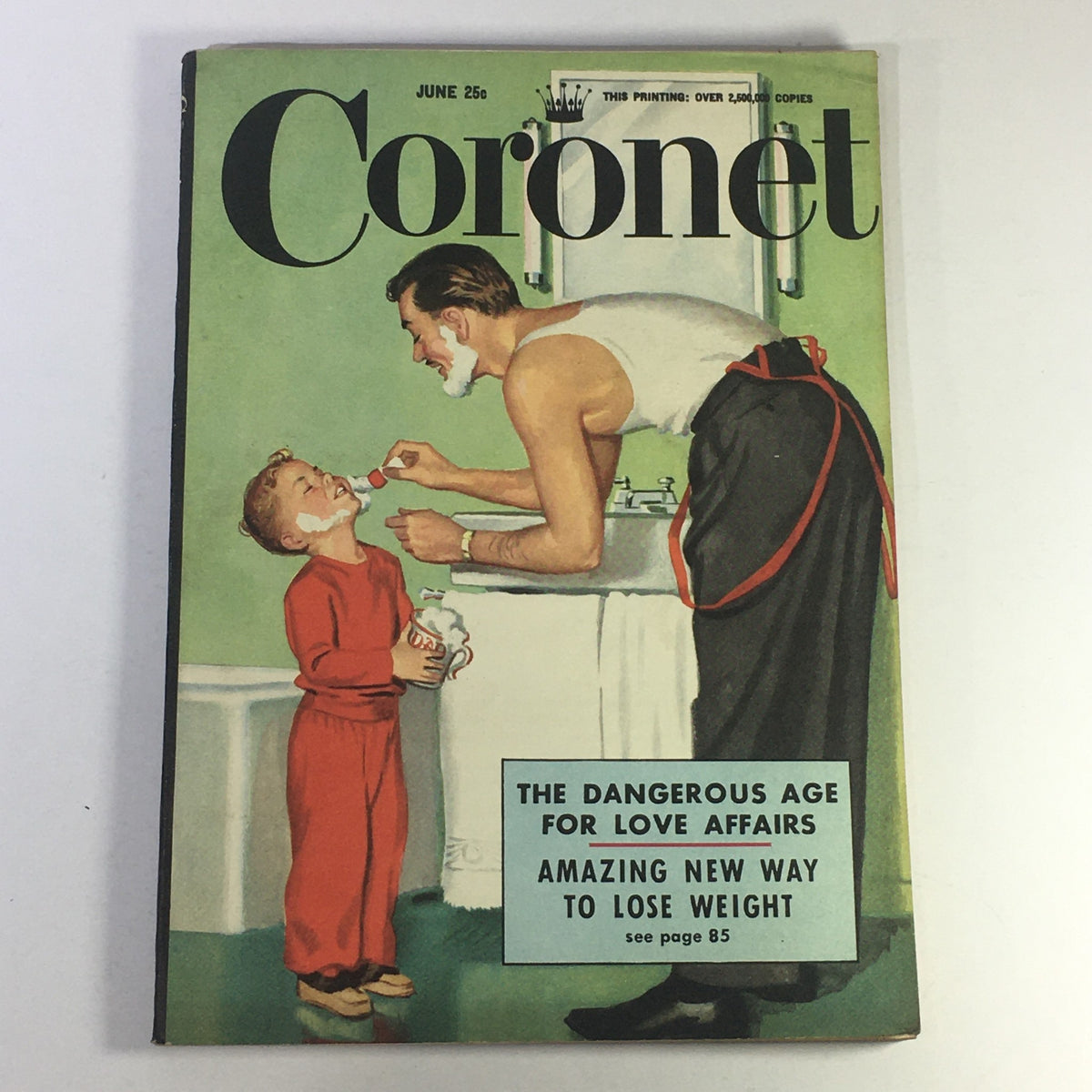 Cover of VTG Coronet Magazine from June 1951 featuring a father and son at a bathroom sink, discussing themes of love affairs and weight loss, with text highlighting 'The Dangerous Age for Love Affairs' and 'Amazing New Way to Lose Weight'.