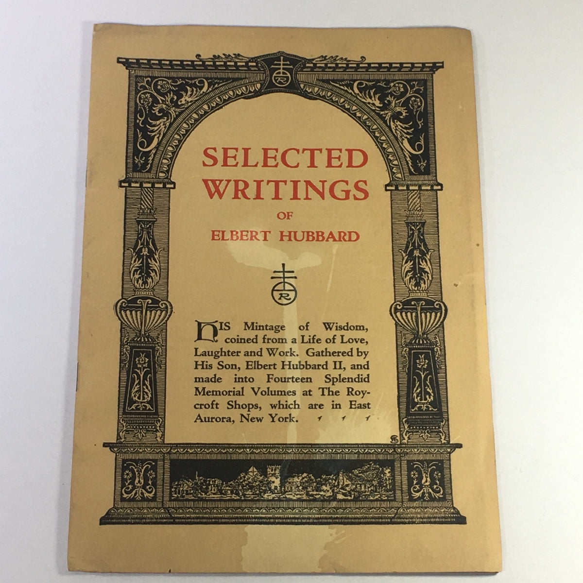 Cover of Selected Writings of Elbert Hubbard featuring ornate design and title, showcasing the vintage publication from January 1922.