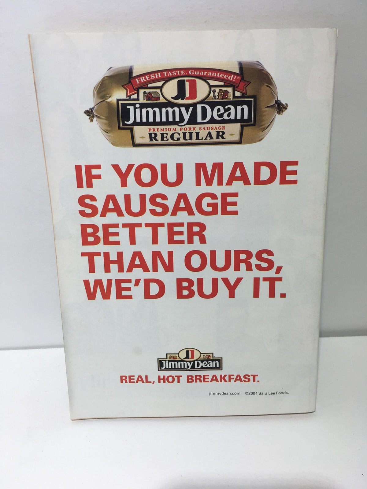 Advert for Jimmy Dean Sausage featuring the slogan 'If You Made Sausage Better Than Ours, We'd Buy It.' from the TV Guide December 12-18 2004 The Simpsons issue.