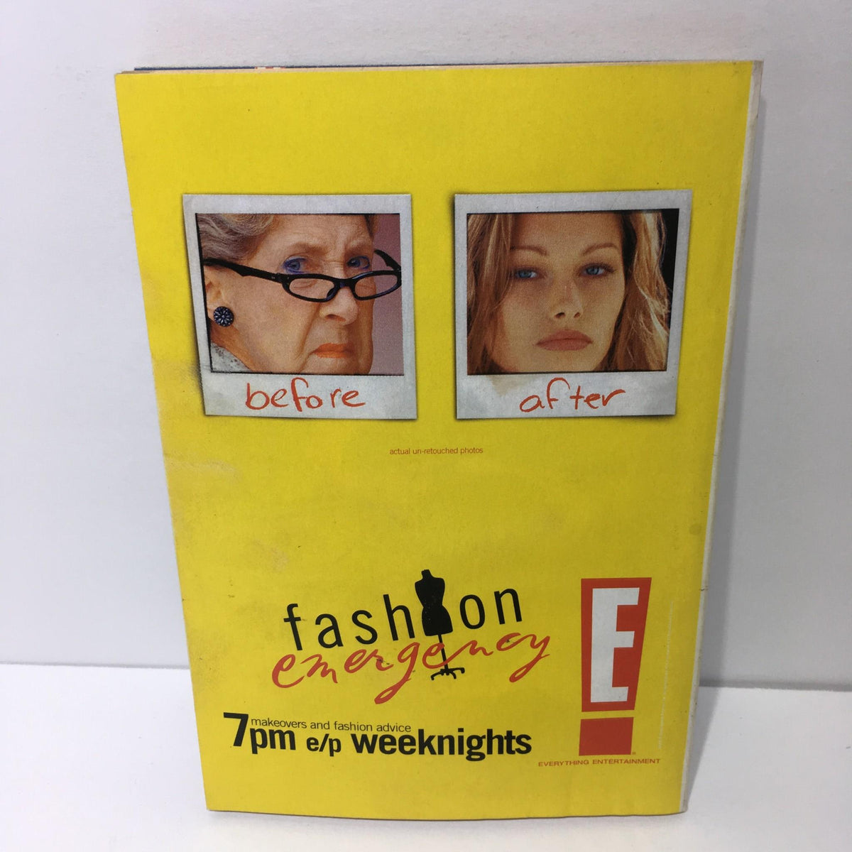 Back cover of E's 'Fashion Emergency' promotion featuring before and after images, emphasizing makeover transformations at 7pm, e/p weeknights.
