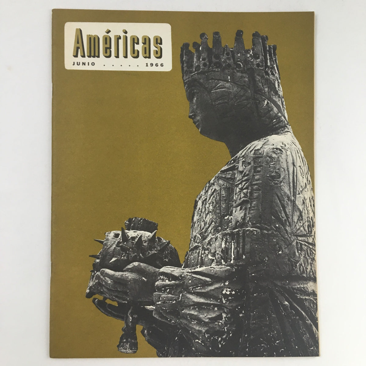Cover of America's Magazine June 1966 featuring a statue of a figure holding a holy ancient artifact.