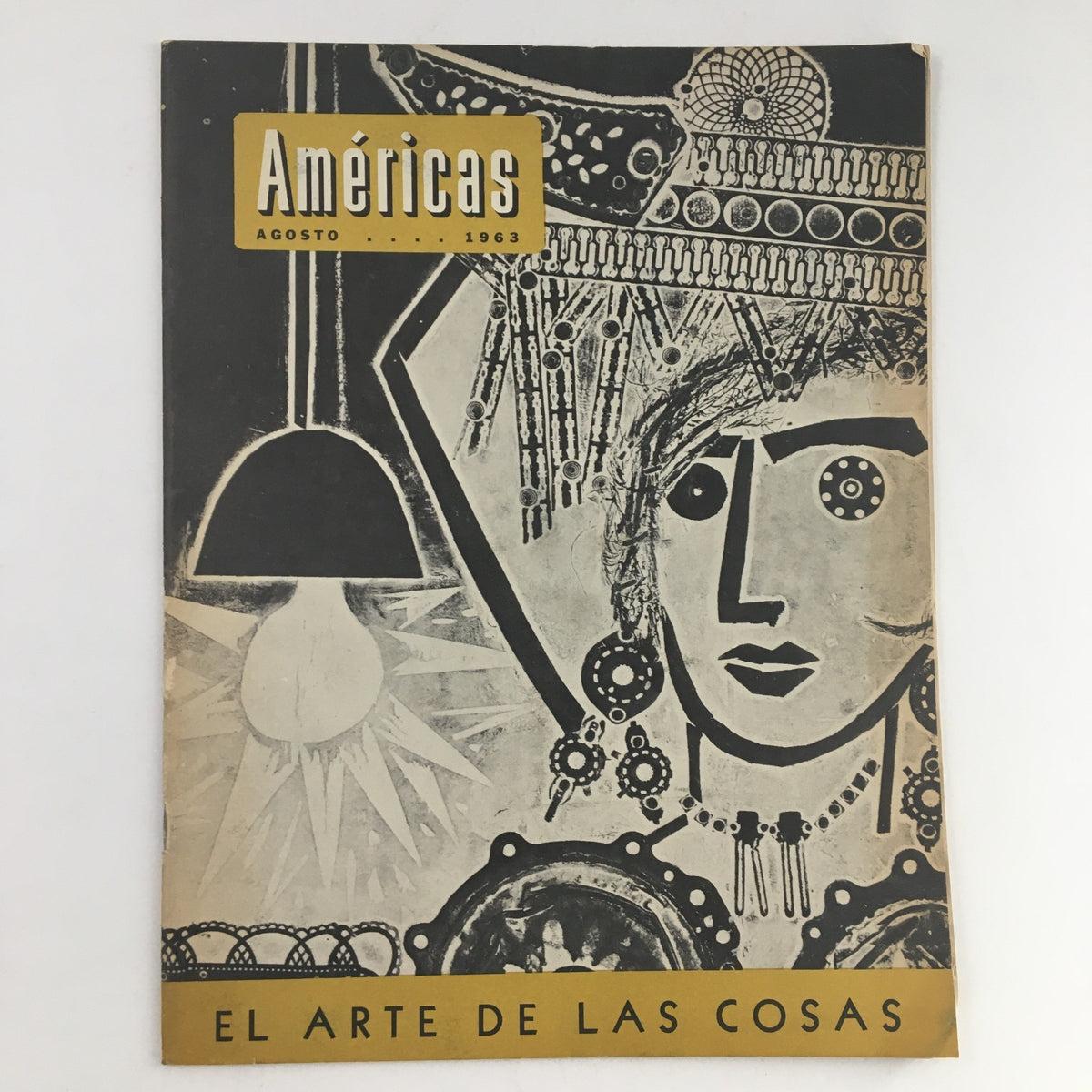 Cover of Americas Magazine, August 1963 issue titled 'El Arte De Las Cosas', featuring artistic illustrations and vintage design elements.