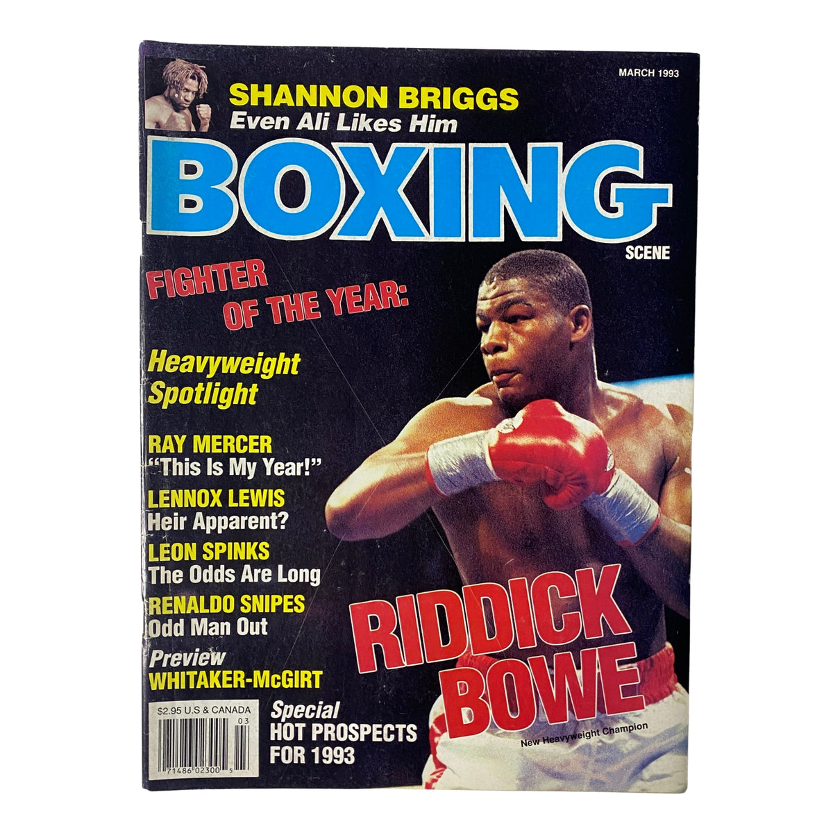 Boxing Scene Magazine March 1993 featuring heavyweight champion Riddick Bowe on the cover, highlighting articles about rising boxers like Shannon Briggs and Lennox Lewis, as well as notable match previews and insights into the heavyweight division.