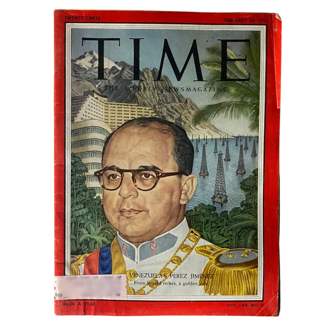 Time Magazine February 28, 1955 Vol 65 No. 9 Venezuela's Perez Jimenez