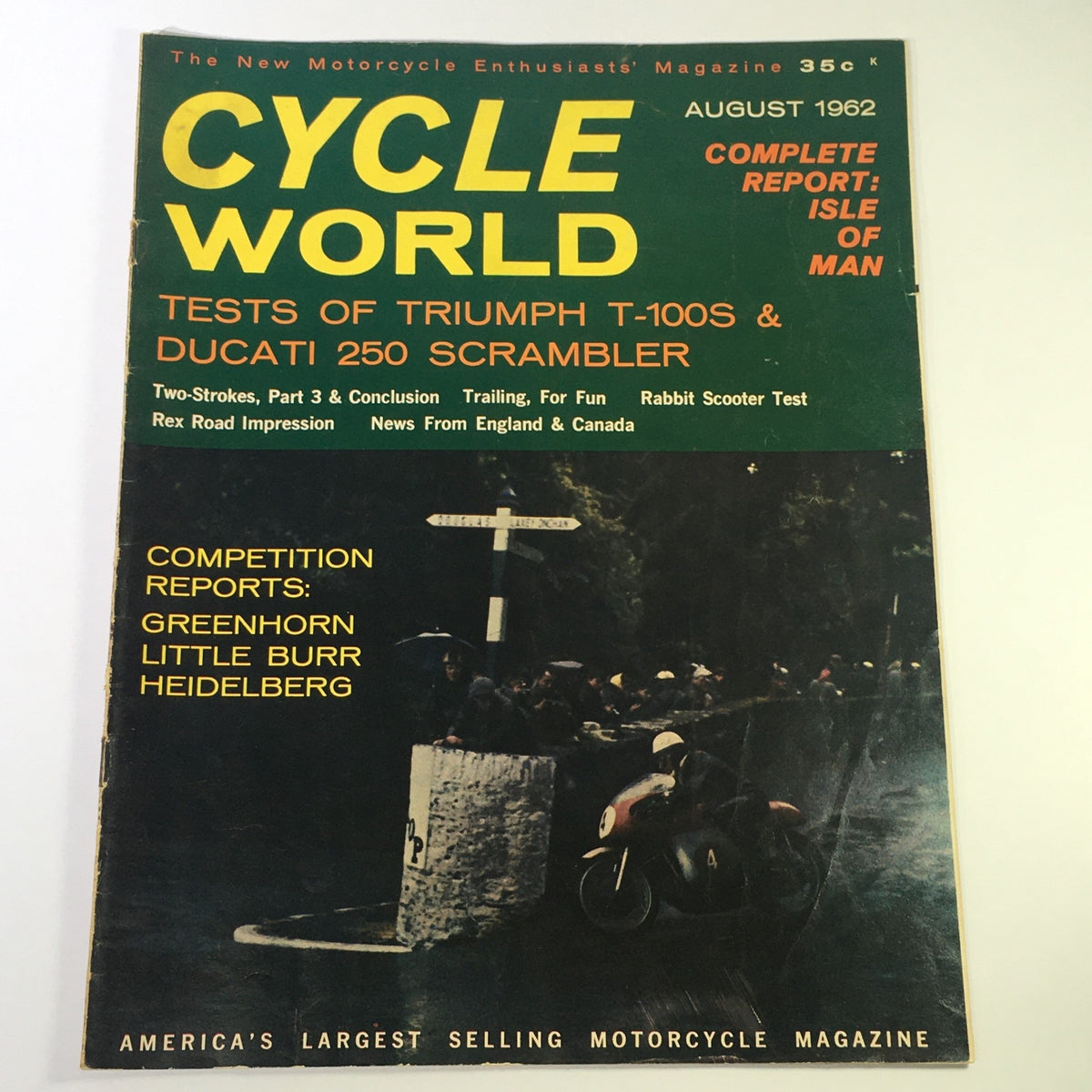 Cover of VTG Cycle World Magazine August 1962 featuring articles on Triumph T-100S and Ducati 250 Scrambler, showcasing motorcycle tests and competition reports.