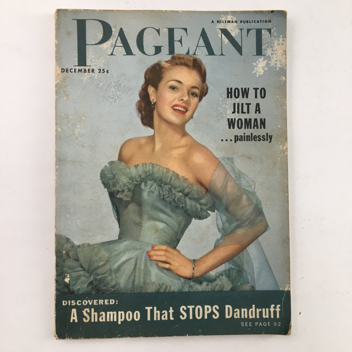 Cover of Pageant Magazine, December 1952, Vol. 8 No. 6, featuring a woman in a light blue dress and the headline 'How to Jilt a Woman...painlessly.' The cover showcases vintage aesthetics and highlights an intriguing article titled 'The Ghost Still Gallops.'