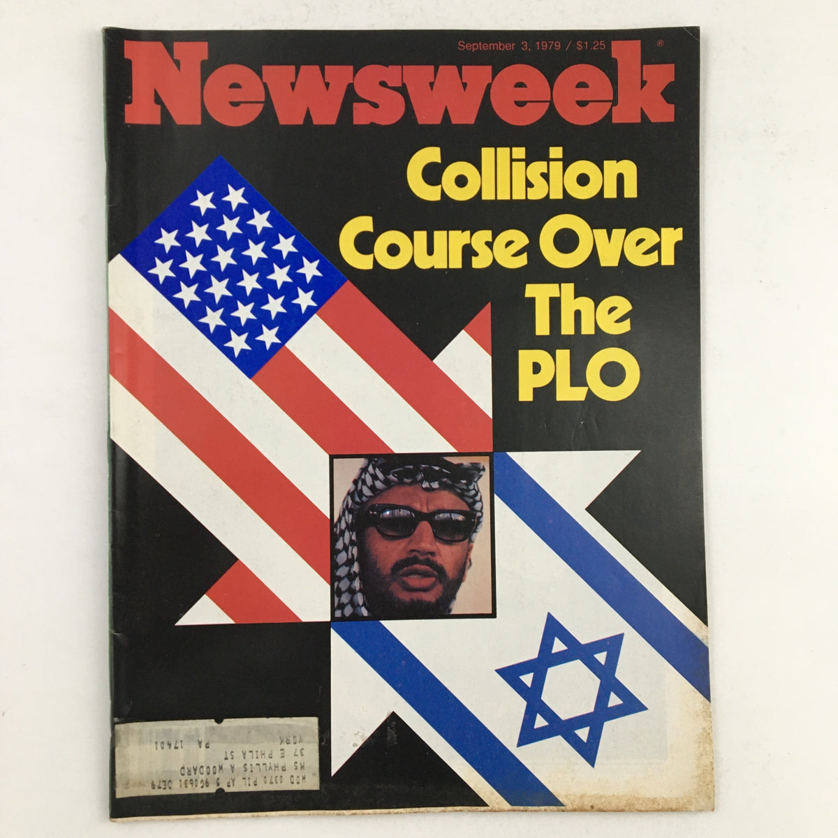 Cover of Newsweek Magazine dated September 3, 1979, featuring the title 'Collision Course Over The PLO,' with symbolic images of the American and Israeli flags, and a prominent photograph of a man in sunglasses and a keffiyeh.