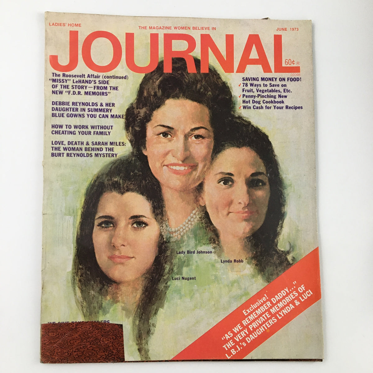 Cover of Ladies' Home Journal Magazine June 1973 featuring Luci Nugent, Lynda Robb, and Lady Johnson. The cover showcases a vintage illustration of the three women with the magazine title prominently displayed.