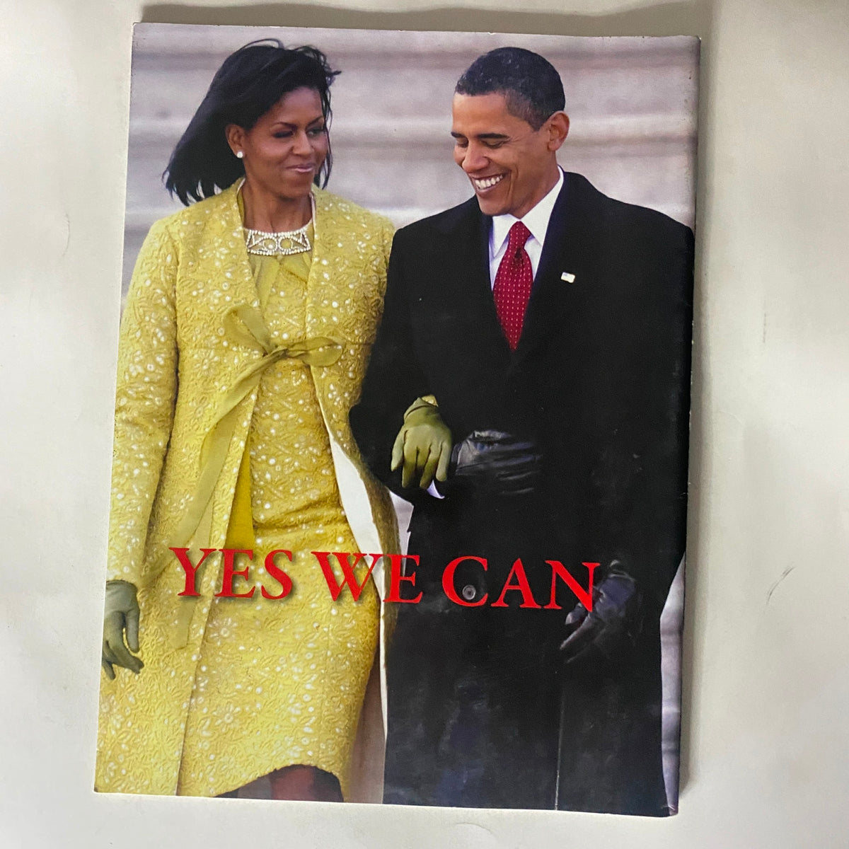 2009 Historical Collector's Edition Barack Obama The Inauguration featuring a photo of Barack and Michelle Obama with the caption 'YES WE CAN'.