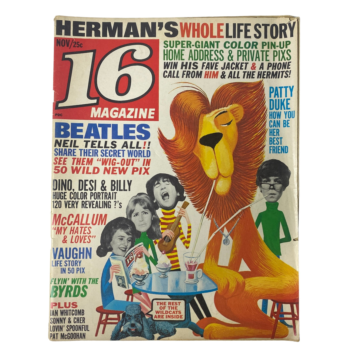 Cover of 16 Magazine November 1965 Vol. 7 No. 6 featuring Dino, Desi & Billy with a giant color pinup of Herman the lion, highlighting stories about The Beatles, Elvis, and Patty Duke.