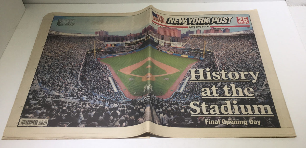New York Post April 2 2008 History at the Stadium Final Opening Day featuring an expansive view of a packed baseball stadium during the last opening day at Yankee Stadium.
