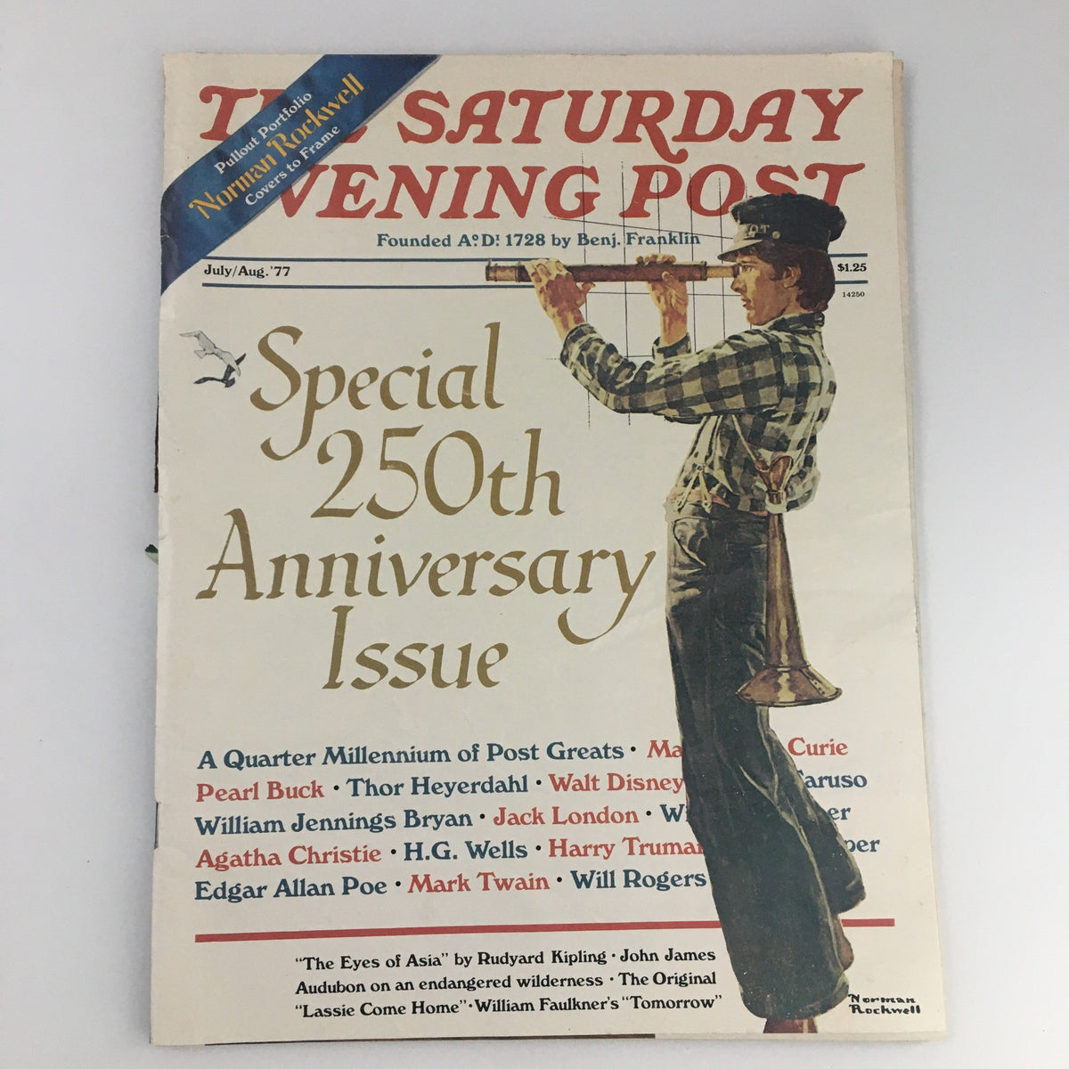 The Saturday Evening Post July August 1977 cover featuring a soldier and listing notable contributors like Pearl Buck and Thor Heyerdahl, highlighting the special 250th Anniversary Issue.