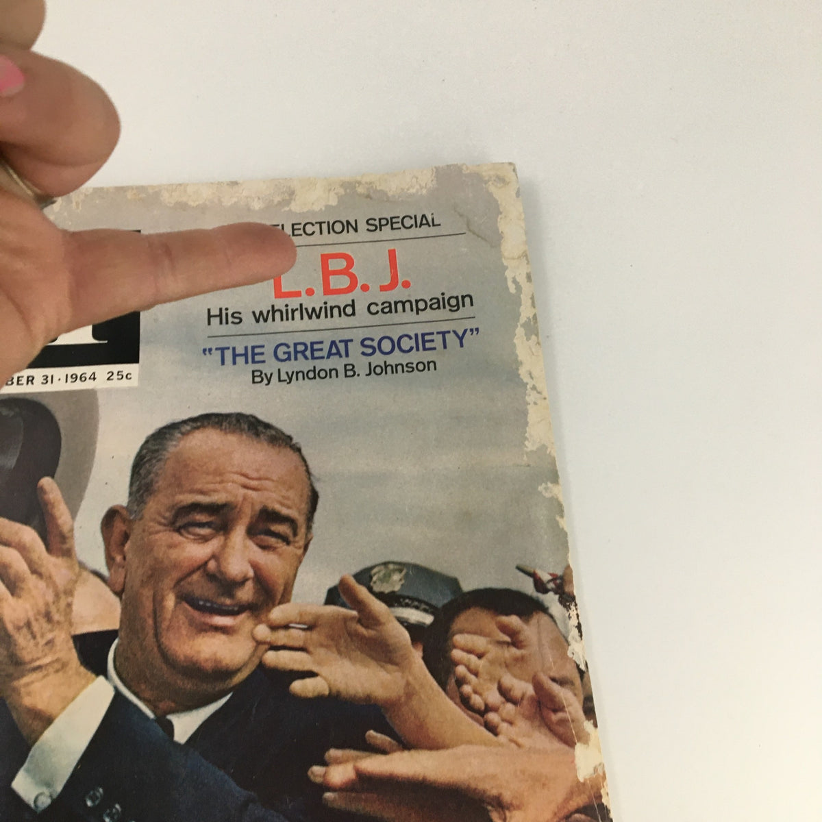Cover of The Saturday Evening Post from October 31, 1964 featuring a special feature on Lyndon B. Johnson, showcasing his campaign for 'The Great Society'.