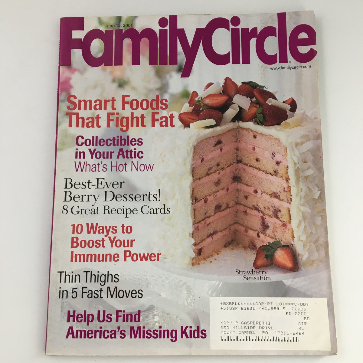 Cover of Family Circle Magazine dated June 12, 2001, featuring the topic 'Smart Foods That Fight Fat', with images of a cake and highlights on health tips and collectibles.