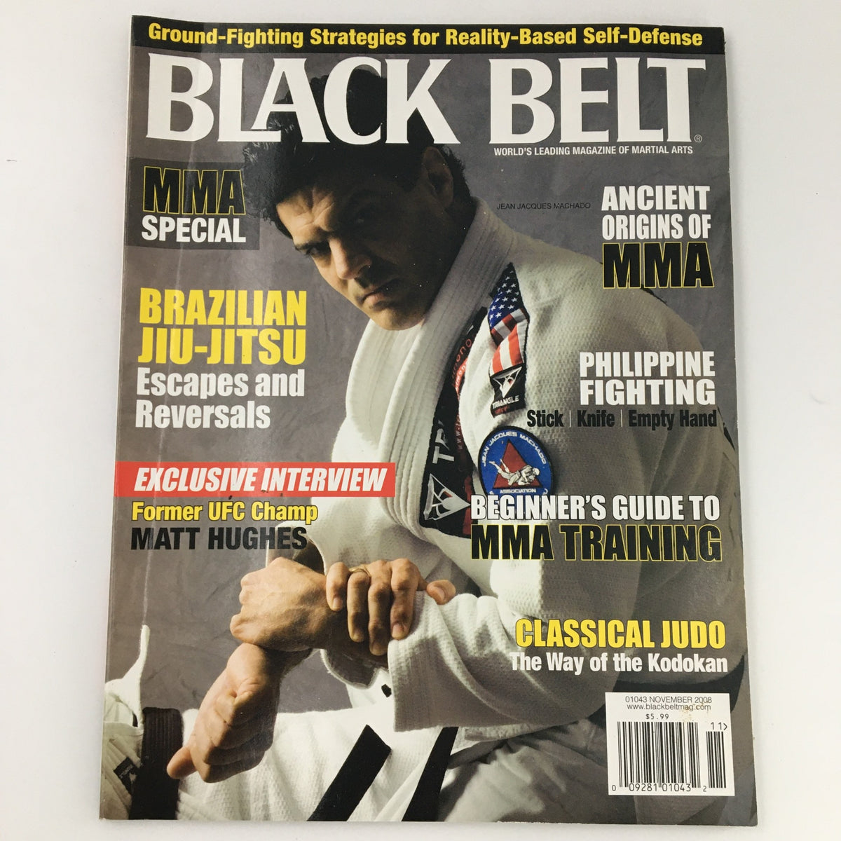 Cover of Black Belt Magazine November 2008 featuring Jean Jacques Machado, highlighting Brazilian Jiu-Jitsu and martial arts topics, including MMA strategies and training guides.