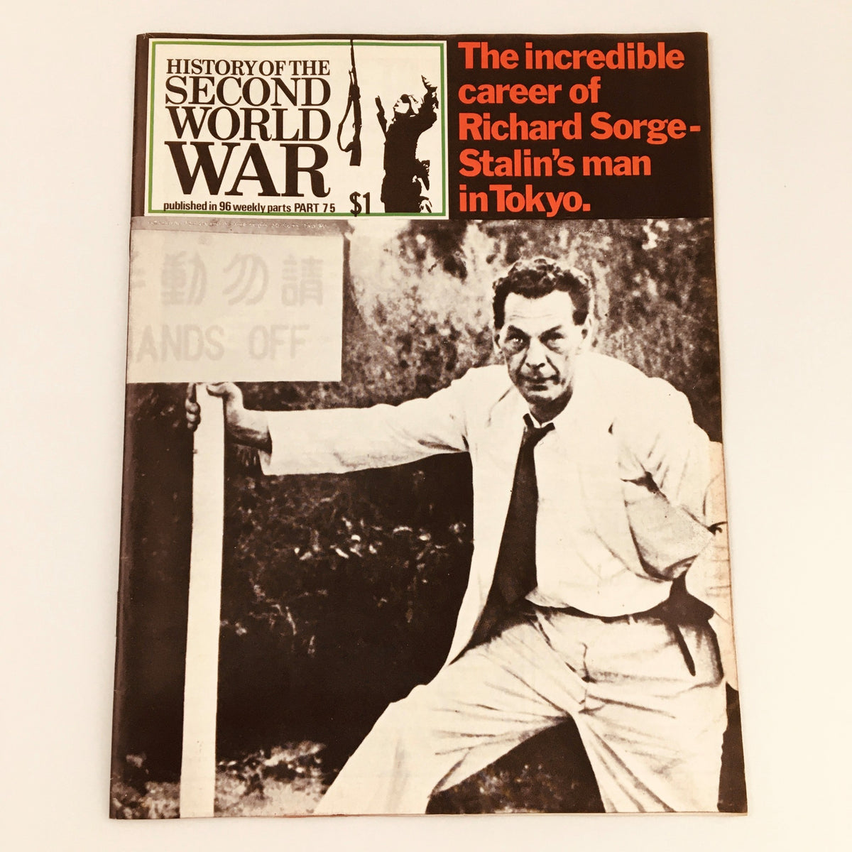 Cover of VTG History of the Second World War Part 75, 1974 edition featuring Richard Sorge, with headline 'The incredible career of Richard Sorge-Stalin's man in Tokyo.'